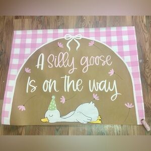 Pink and white silly goose banner